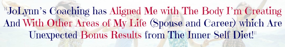 Inner Self Diet Struggle-free Weight Loss Testimonial | Emotional Eating Coach JoLynn Braley | FearlessFatLoss.com