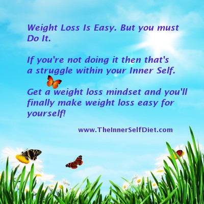 Weight Loss Is Easy
