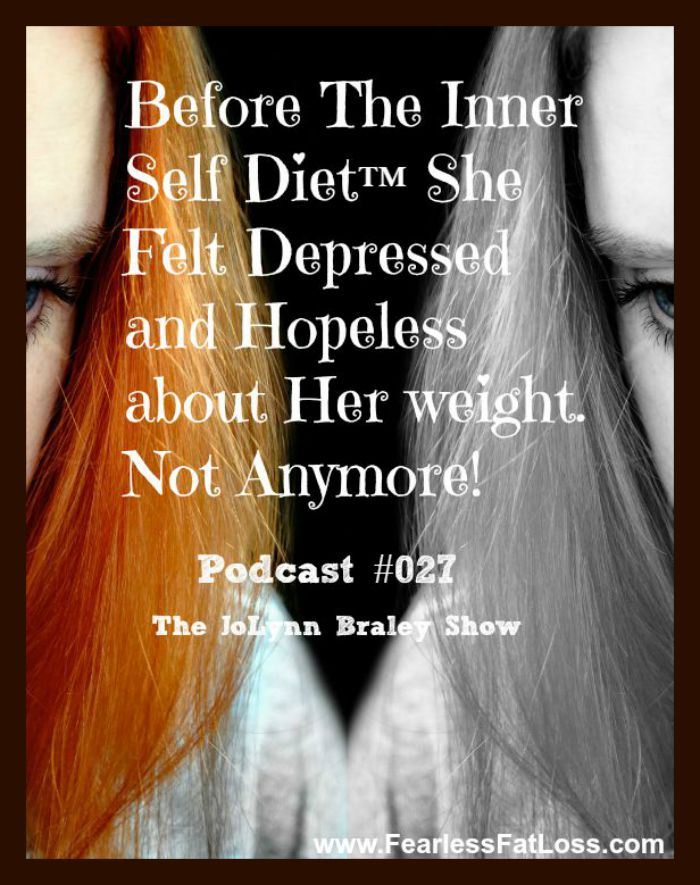 She Was Food Obsessed and Depressed Before The Inner Self Diet [Podcast #027]