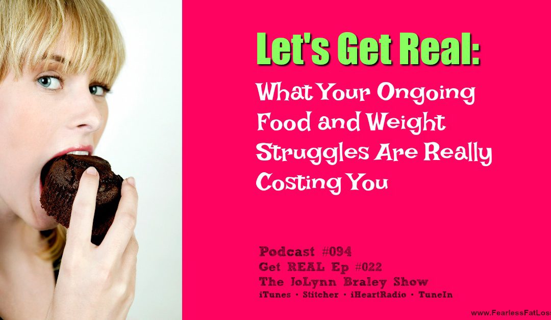 What Your Food and Weight Struggles Are Really Costing You [Podcast #094]