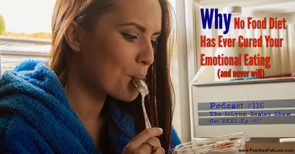 Why No Food Diet Has Ever Cured Your Emotional Eating | Free Weight Loss Podcast | End Emotional Eating Quit Binge Eating Stop Struggling