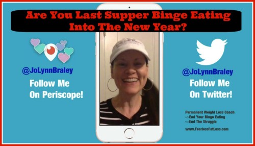 Last Supper Binge Eating Into New Year | FearlessFatLoss.com
