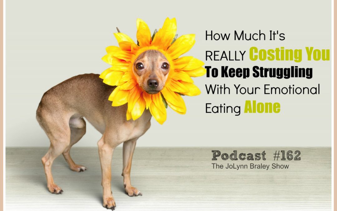How Much Emotional Eating Is REALLY Costing You While You Keep Struggling Alone [Podcast #162]