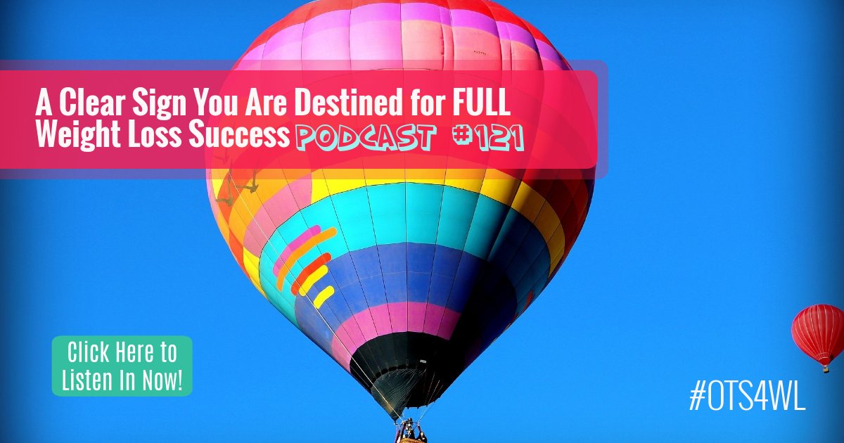 A Clear Sign You Are Destined for FULL Weight Loss Success | Free Weight Loss Podcast with JoLynn Braley Emotional Eating Coach