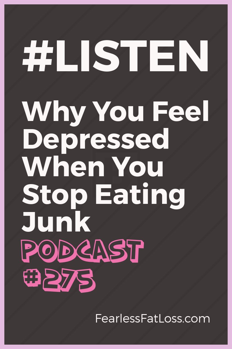 Why You Feel Depressed When You Stop Eating Junk [Podcast #275]