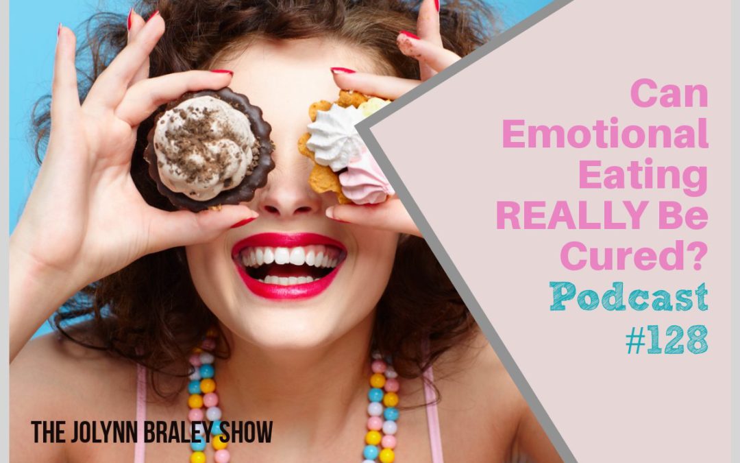 Can Emotional Eating REALLY Be Cured? [Podcast #128]