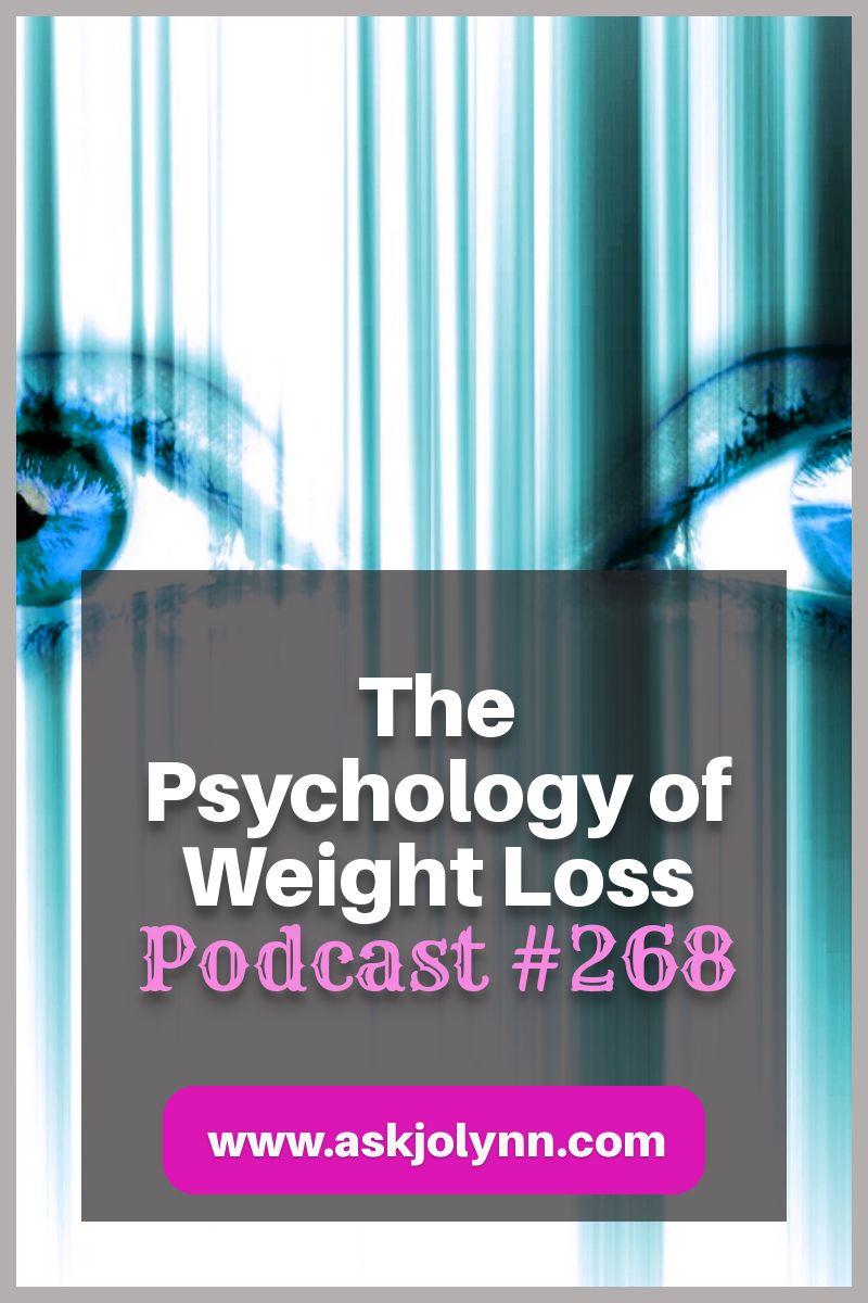 The Psychology of Weight Loss [Podcast #268]