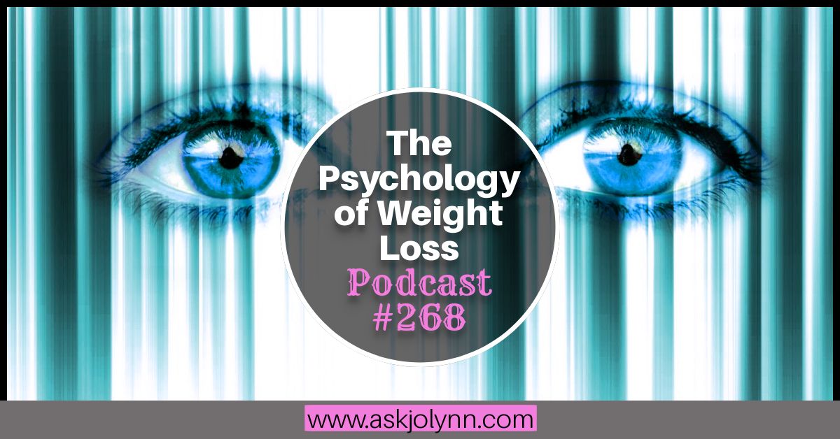 The Psychology of Weight Loss | Free Weight Loss Podcast