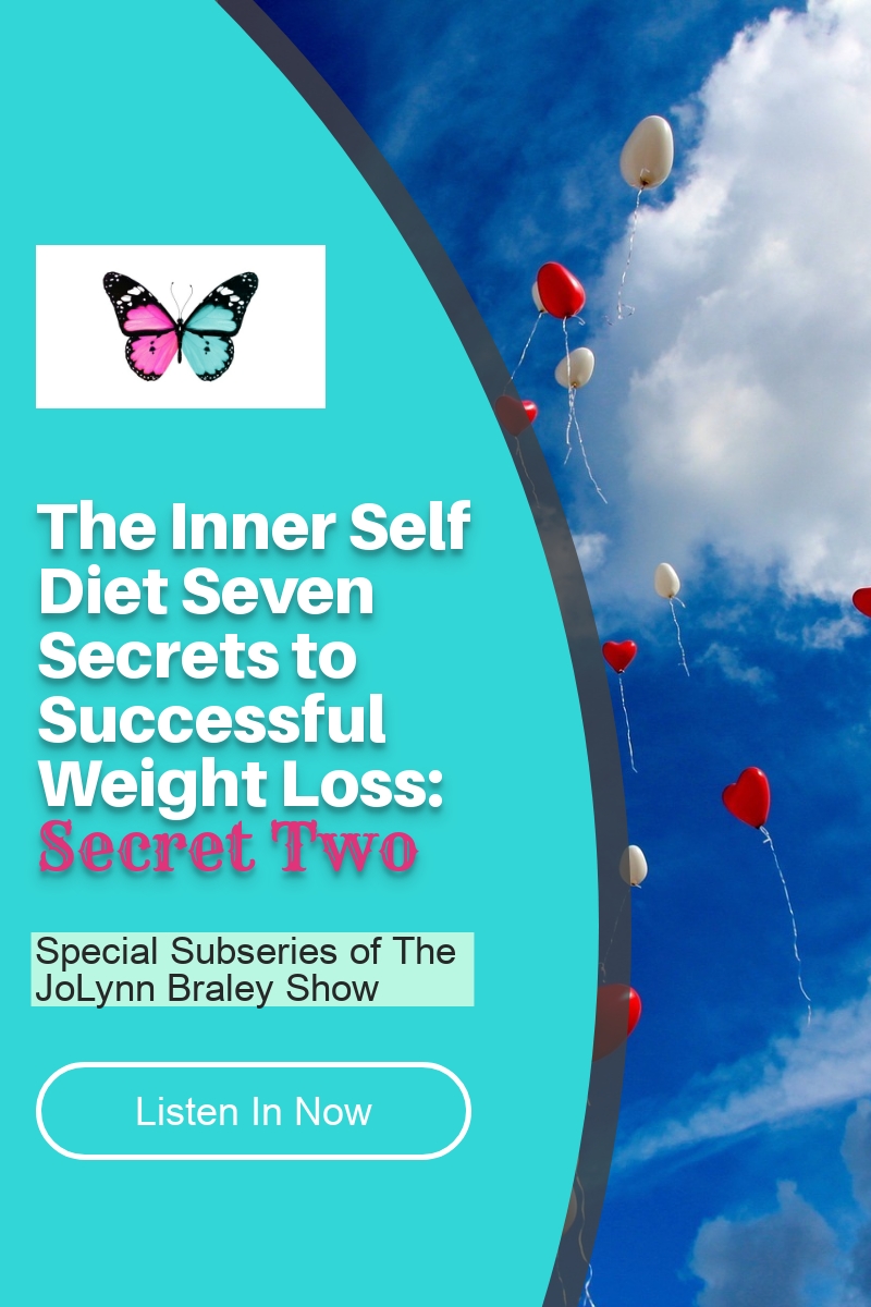 The Inner Self Diet Seven Secrets To Successful Weight Loss Secret Two Fearless Fat Loss