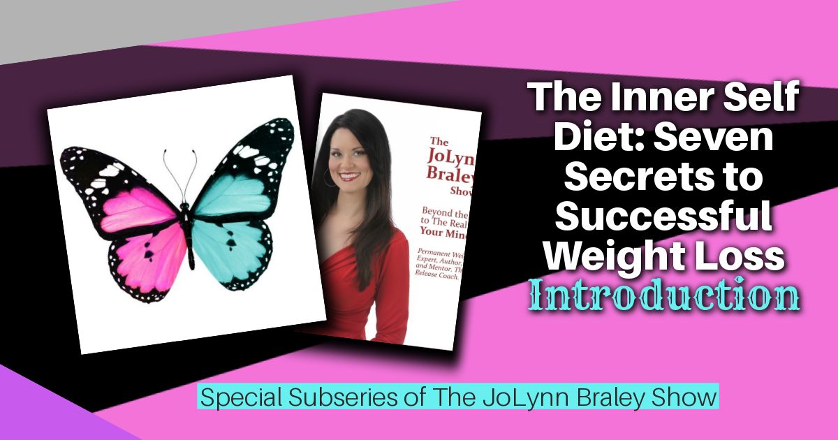 The Inner Self Diet: Seven Secrets to Successful Weight Loss - Introduction