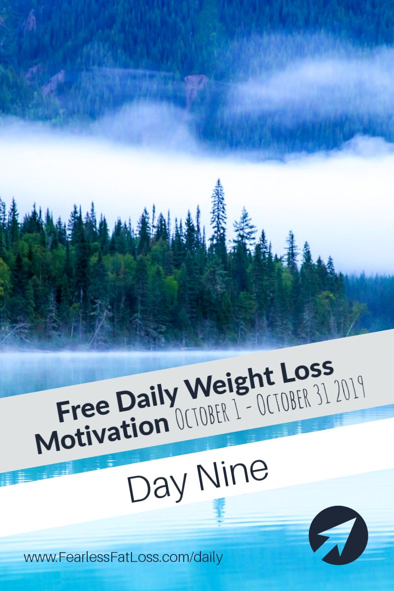 Daily Weight Loss Motivation: Stop Eating Foods That Drag Your Motivation to Lose Weight [Day Nine]