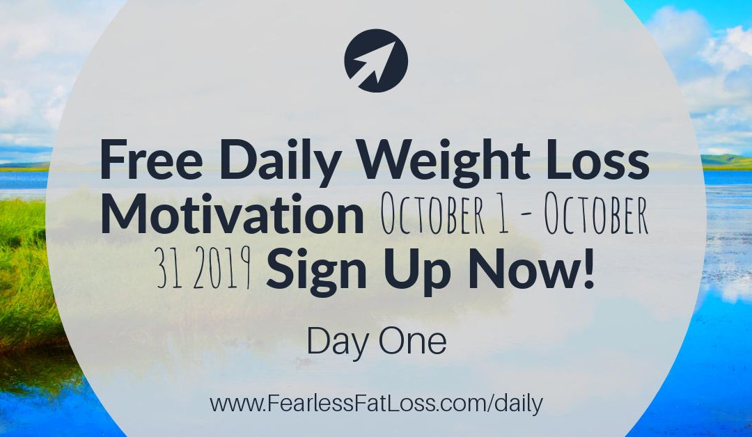 Daily Weight Loss Motivation: The Counter-Intuitive Way to Get Motivated to Lose Weight [Day One]