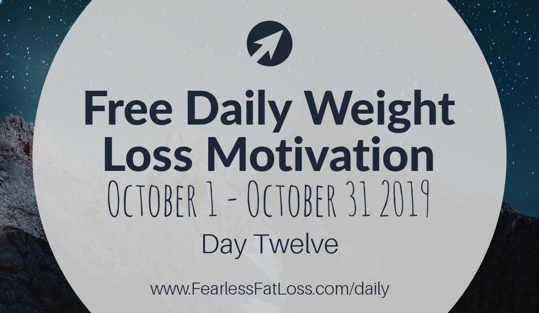 Daily Weight Loss Motivation: Never Lose Hope [Day Twelve]