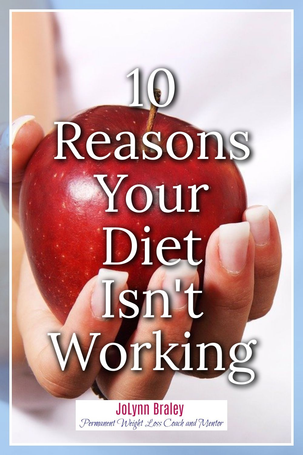 10 Reasons Your Diet Isn\'t Working