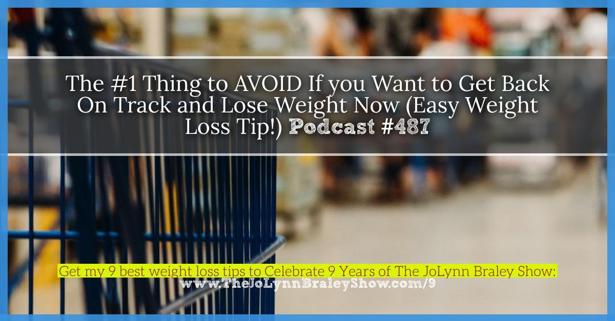 The #1 Thing to AVOID If you Want to Get Back On Track and Lose Weight Now (Easy Weight Loss Tip!)