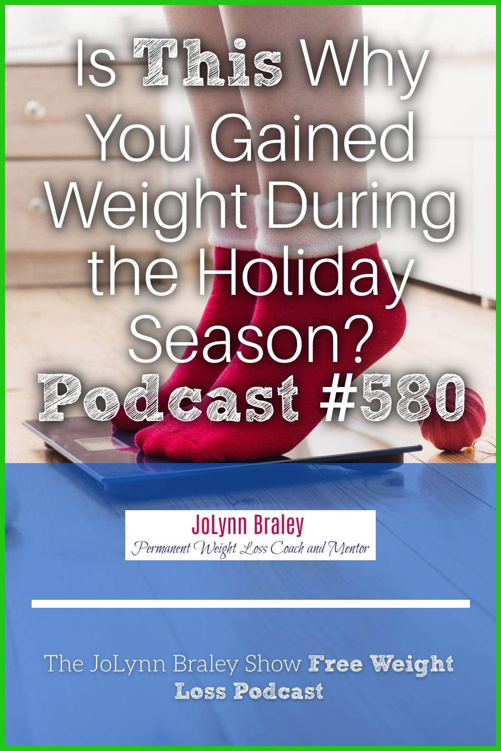 Discover: Is This What Caused Your Holiday Weight Gain? [Podcast #580]