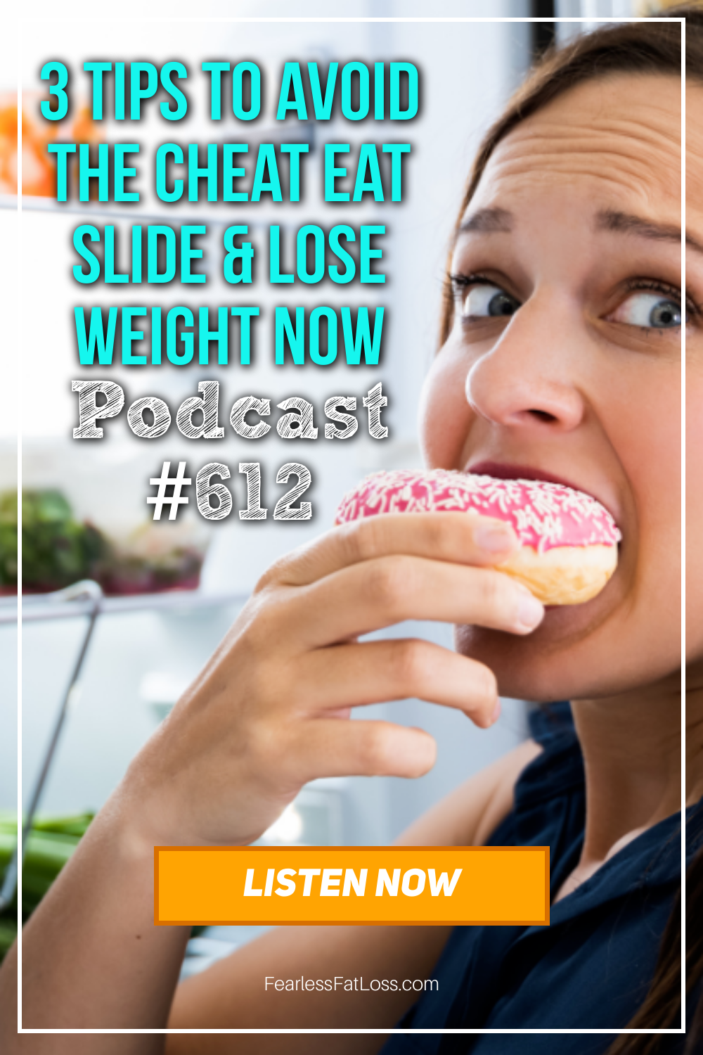 3 Tips to Avoid the Cheat Eat Slide and Lose Weight Now [Podcast #612]