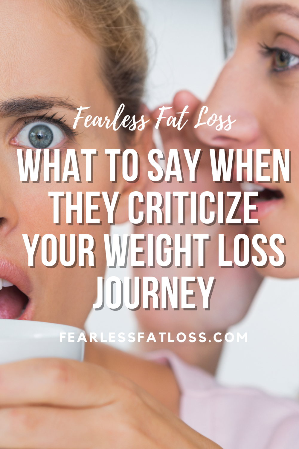 What to Say When They Criticize Your Weight Loss Journey