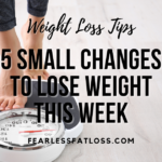 stepping on scale small changes to lose weight