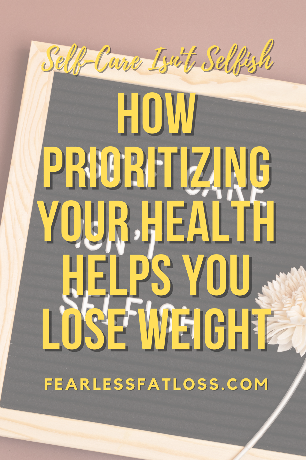 Self-Care Isn’t Selfish: How Prioritizing Your Health Helps You Lose Weight