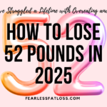 numbers 52 How to lose 52 pounds in 2025