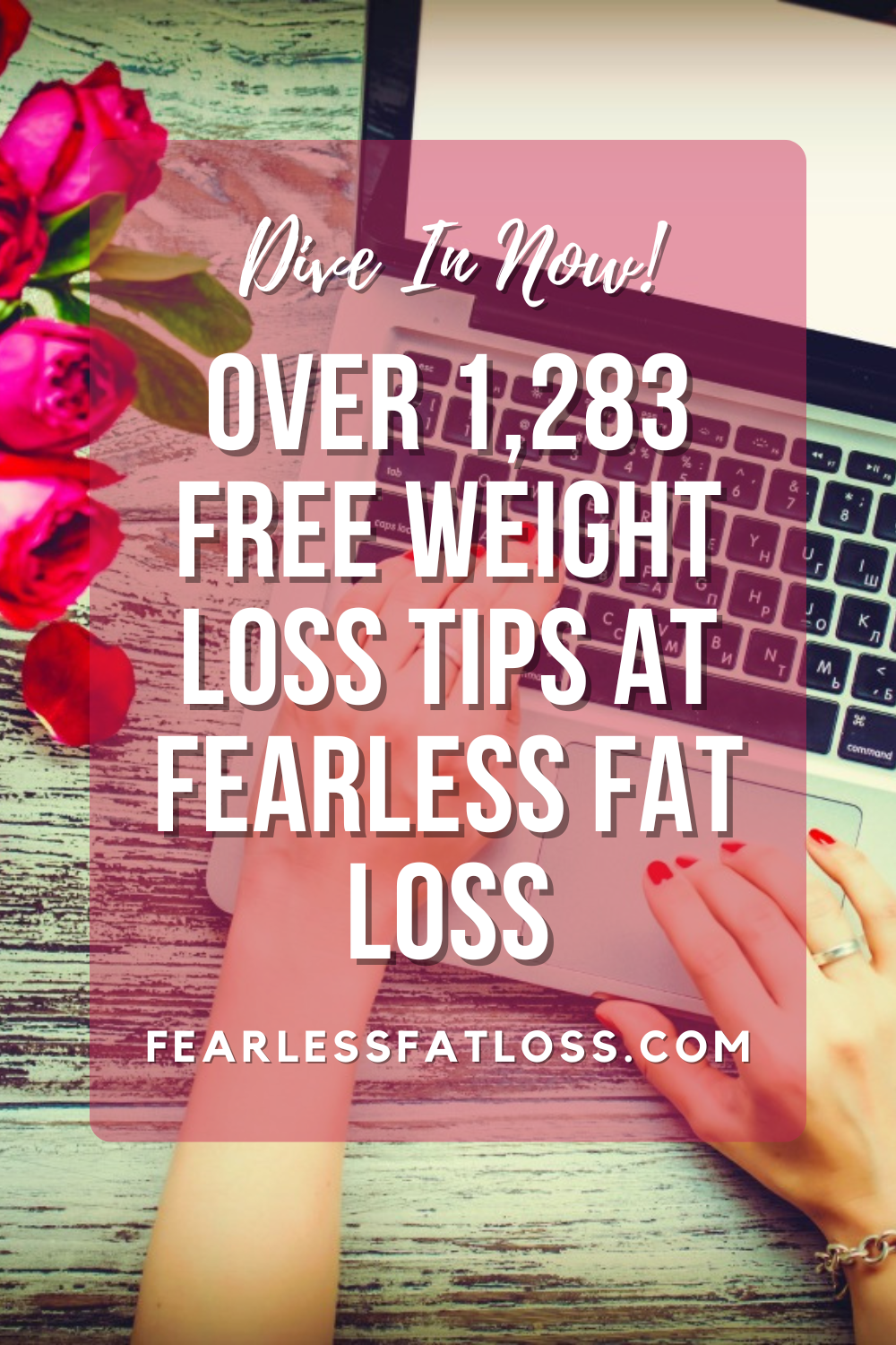 Over 1,283 FREE Weight Loss Tips at Fearless Fat Loss - Dive In Now!