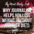 journals and candles, journaling for weight loss