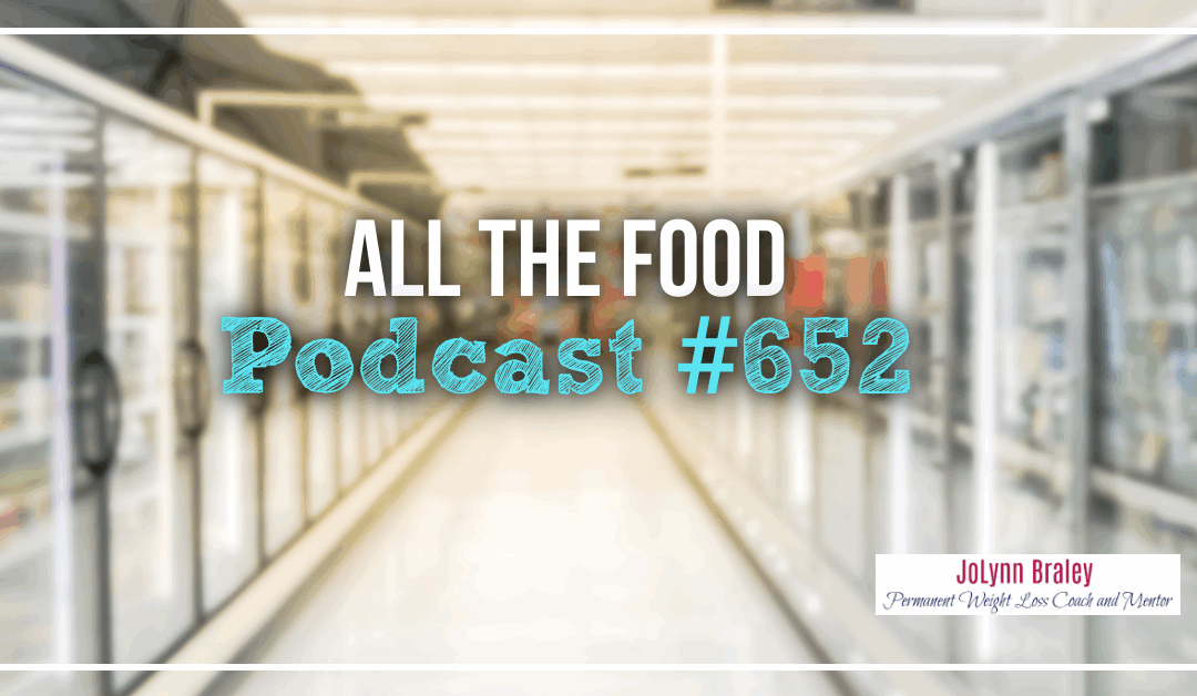 All The Food [Podcast #652] 